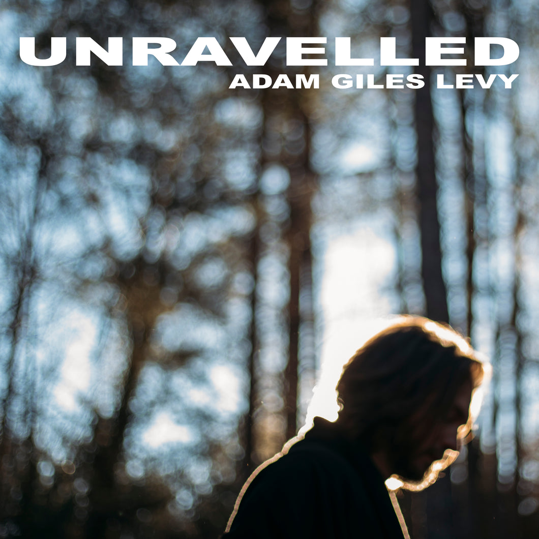 Unravelled - Single Download - Adam Giles Levy