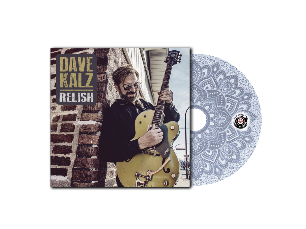 Dave Kalz - Relish CD