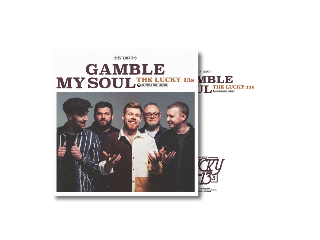 The Lucky 13s - Gamble My Soul CD