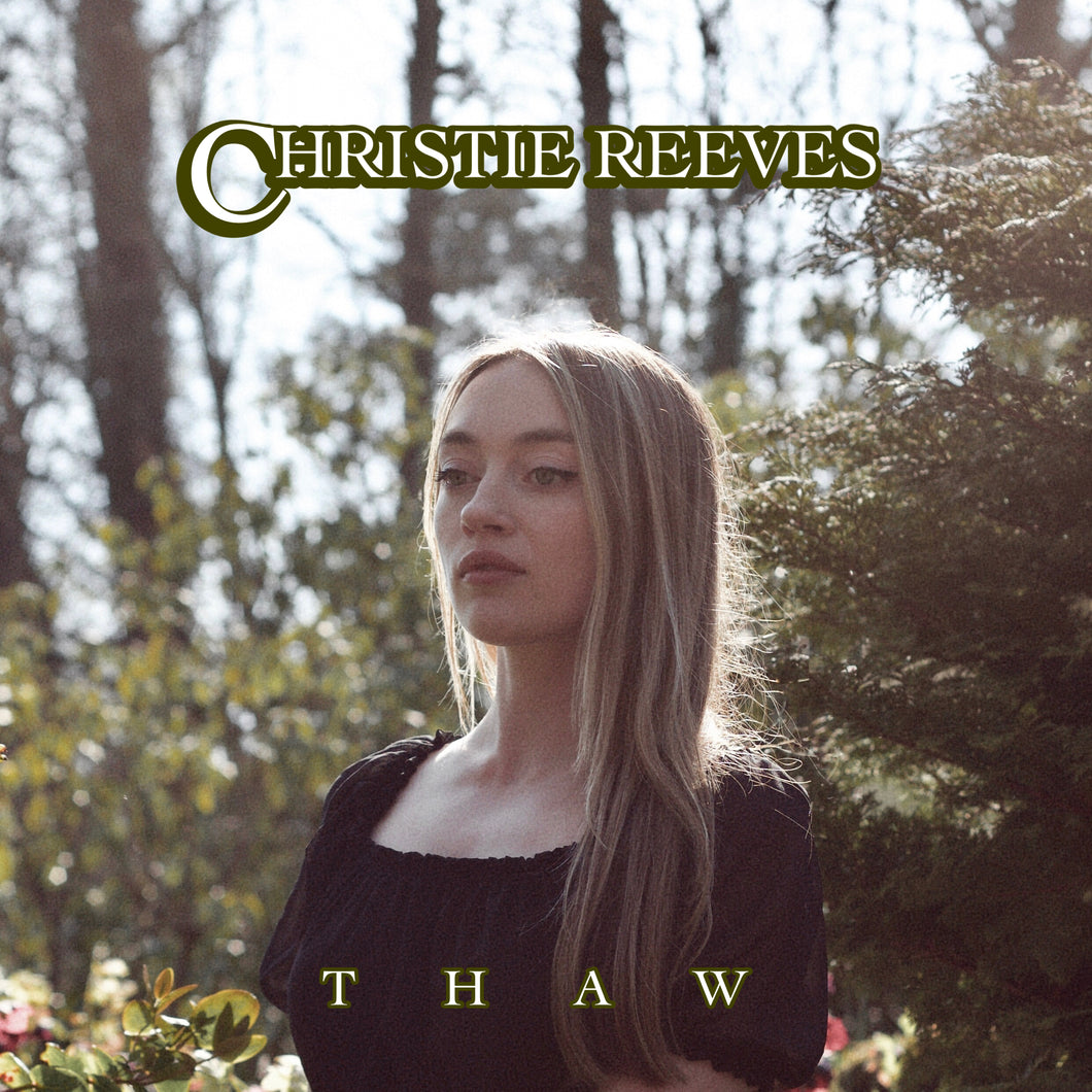 Thaw - Single Download - Christie Reeves